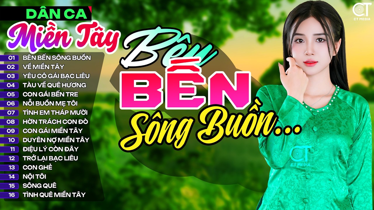 Lk Bên Bến Sông Buồn, LK Nhạc Dân Ca Miền Tây Chọn Lọc Hay Nhất 2026, Nhạc Dân Ca Trữ Tình Quê Hương