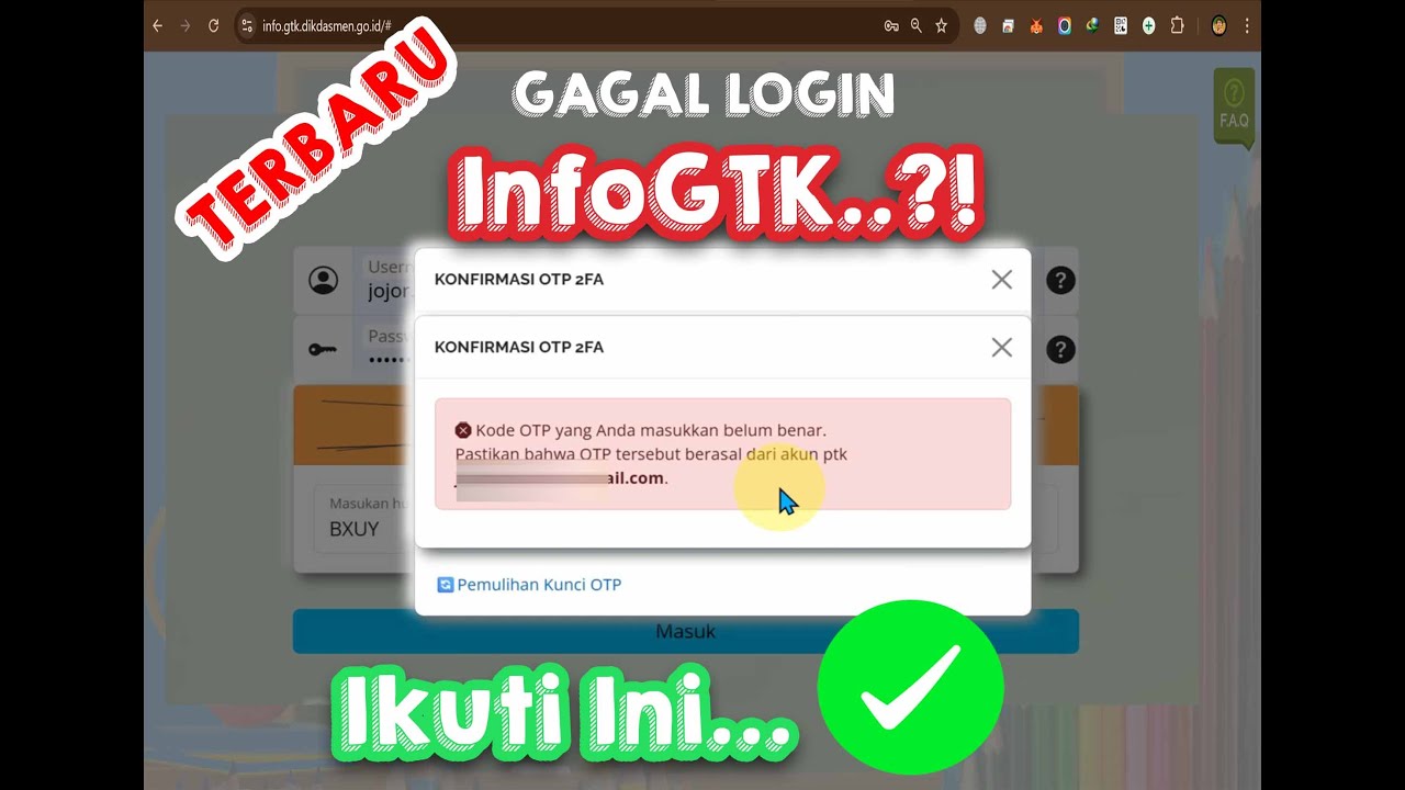 Solusi Gagal Login Ke Portal InfoGTK Terbaru | Solusi gagal 2FA
