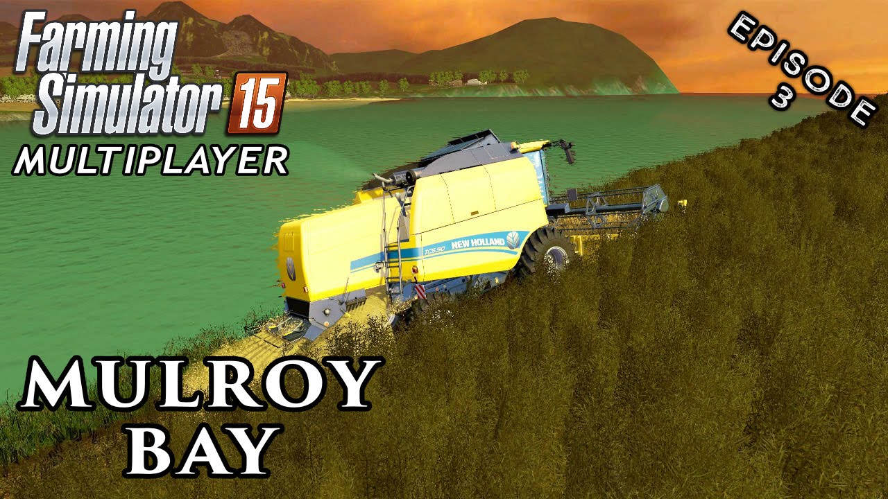 Multiplayer Farming Simulator 15 | Mulroy Bay | Episode 3