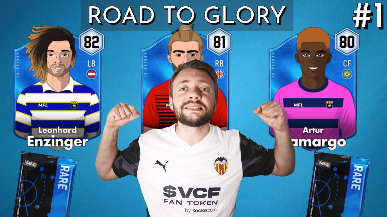 MFL - ROAD TO GLORY - PRÉSENTATION DE MES TEAMS