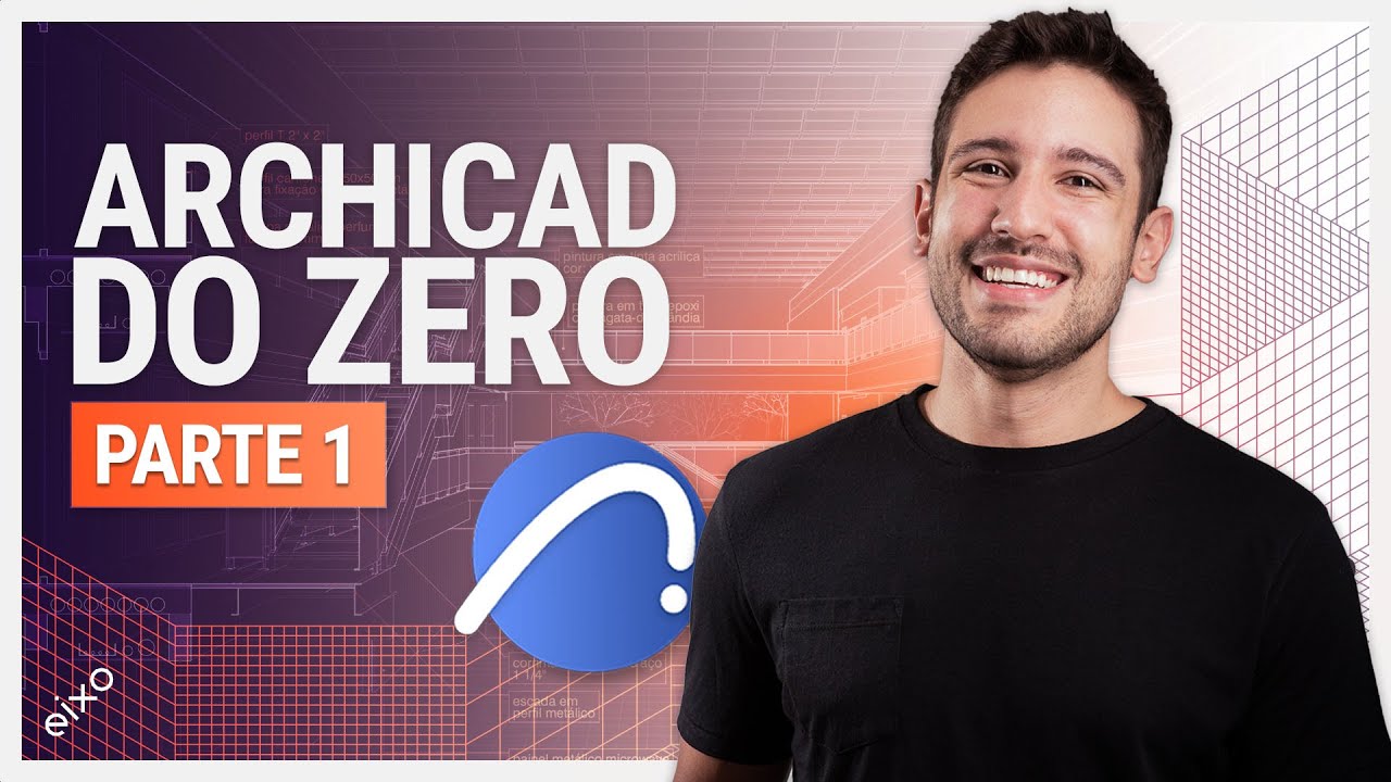 ARCHICAD DO ZERO - AULA PARA INICIANTES - parte 01