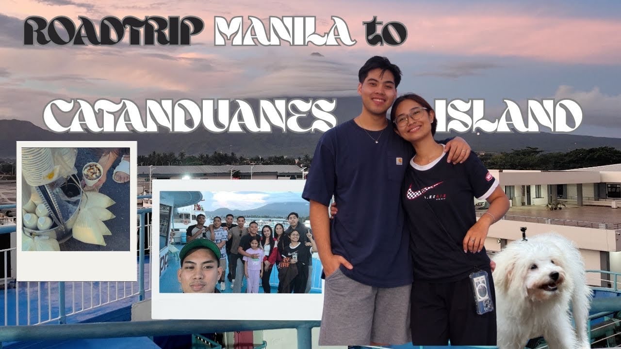 ROADTRIP FROM MANILA TO CATANDUANES ISLAND 🇵🇭