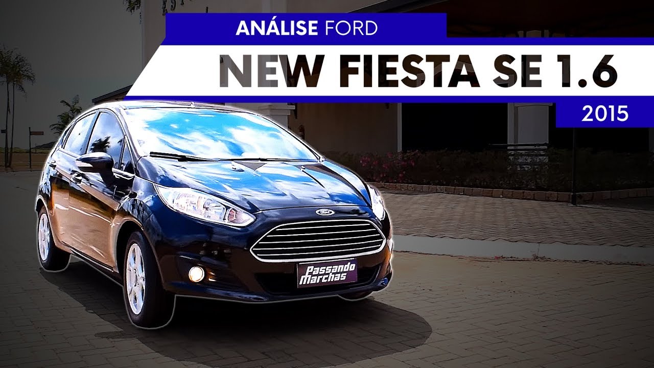 Avaliação Ford New Fiesta 2015
