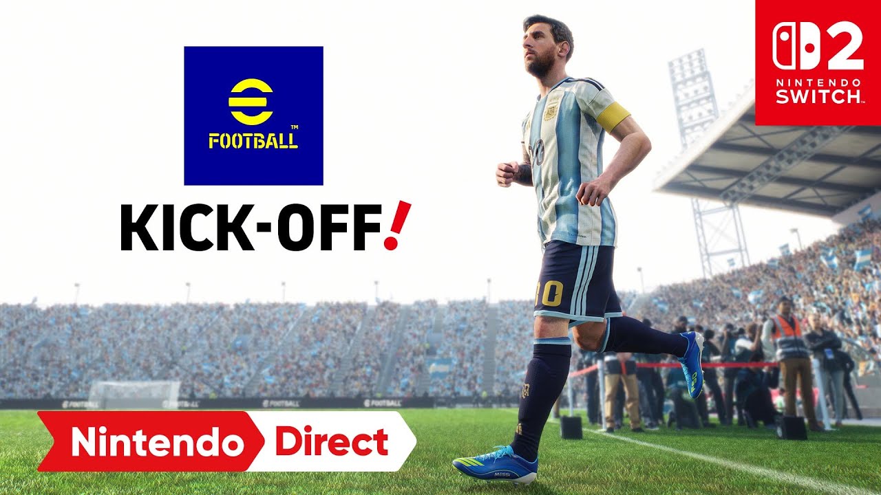 eFootball Kick-Off! &ndash; Nintendo Direct: Partner Showcase 2.5.2026
