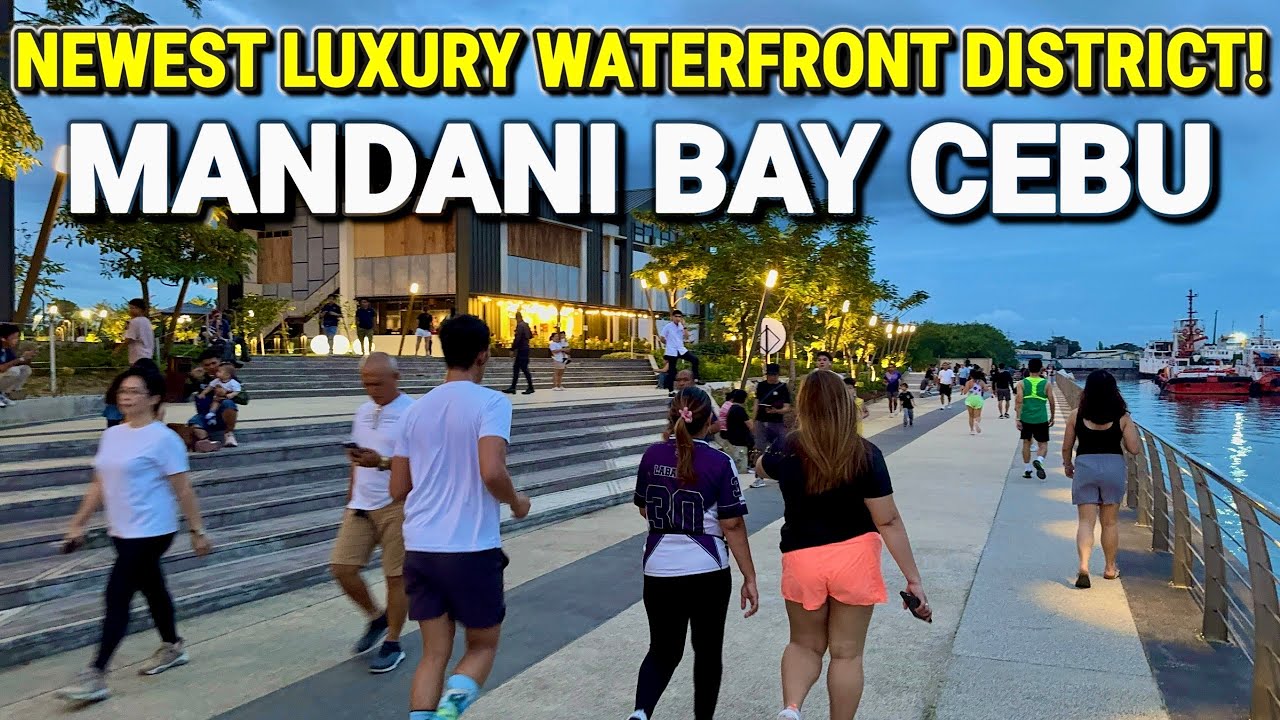Philippines NEWEST LUXURY WATERFRONT DISTRICT in CEBU! Mandaue City&rsquo;s Amazing Mandani Bay Boardwalk