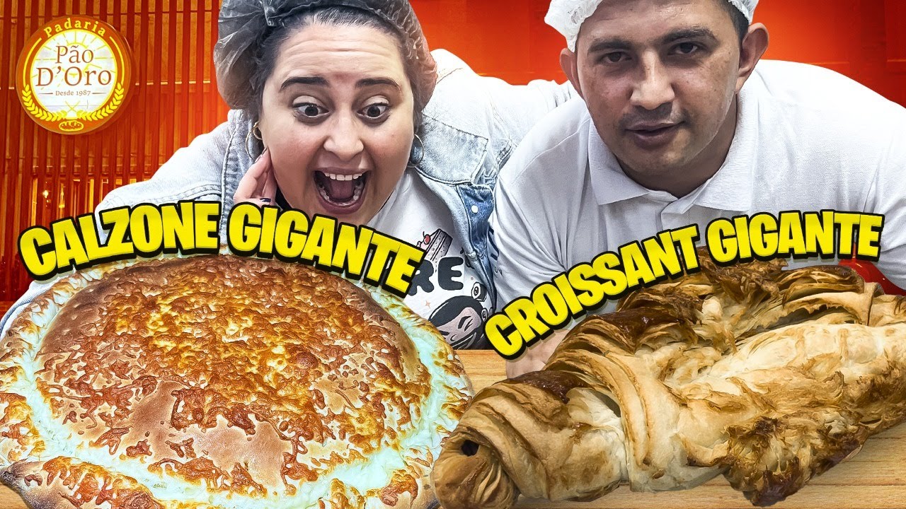 CALZONE E CROISSANT GIGANTES | PADARIA PÃO D'ORO
