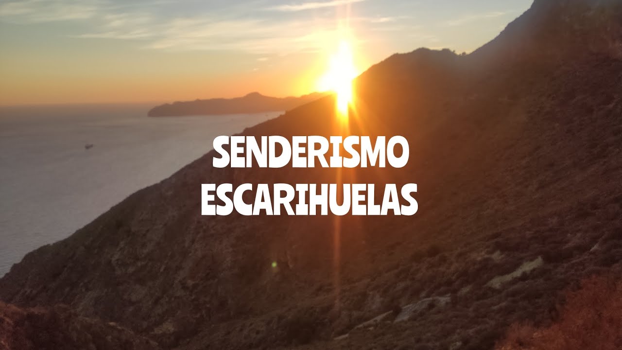 Escarihuelas, Cartagena (senderismo)
