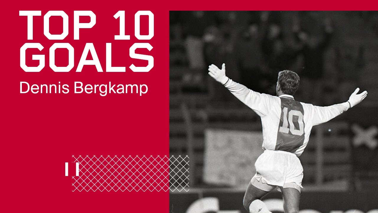 TOP 10 GOALS - Dennis Bergkamp | Ajax Legend's Best Goals