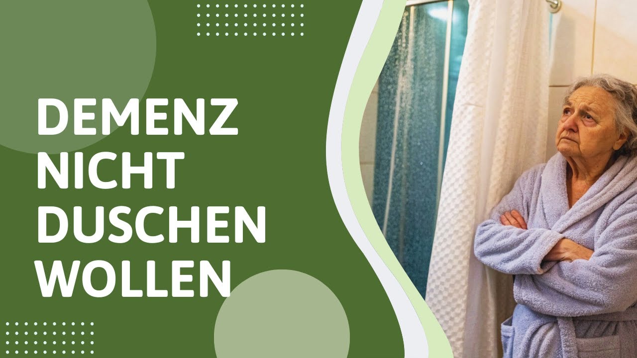 Warum wollen Demenzkranke nicht duschen? Ursachen und hilfreiche Tipps