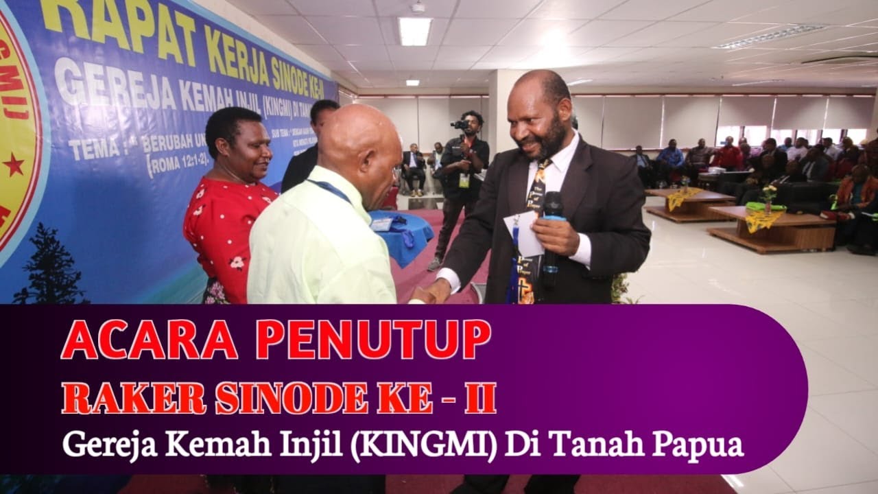 Acara Penutup Rapat Kerja Sinode Ke - II | Gereja Kemah Injil (KINGMI) Di Tanah Papua |  20-22/11/23