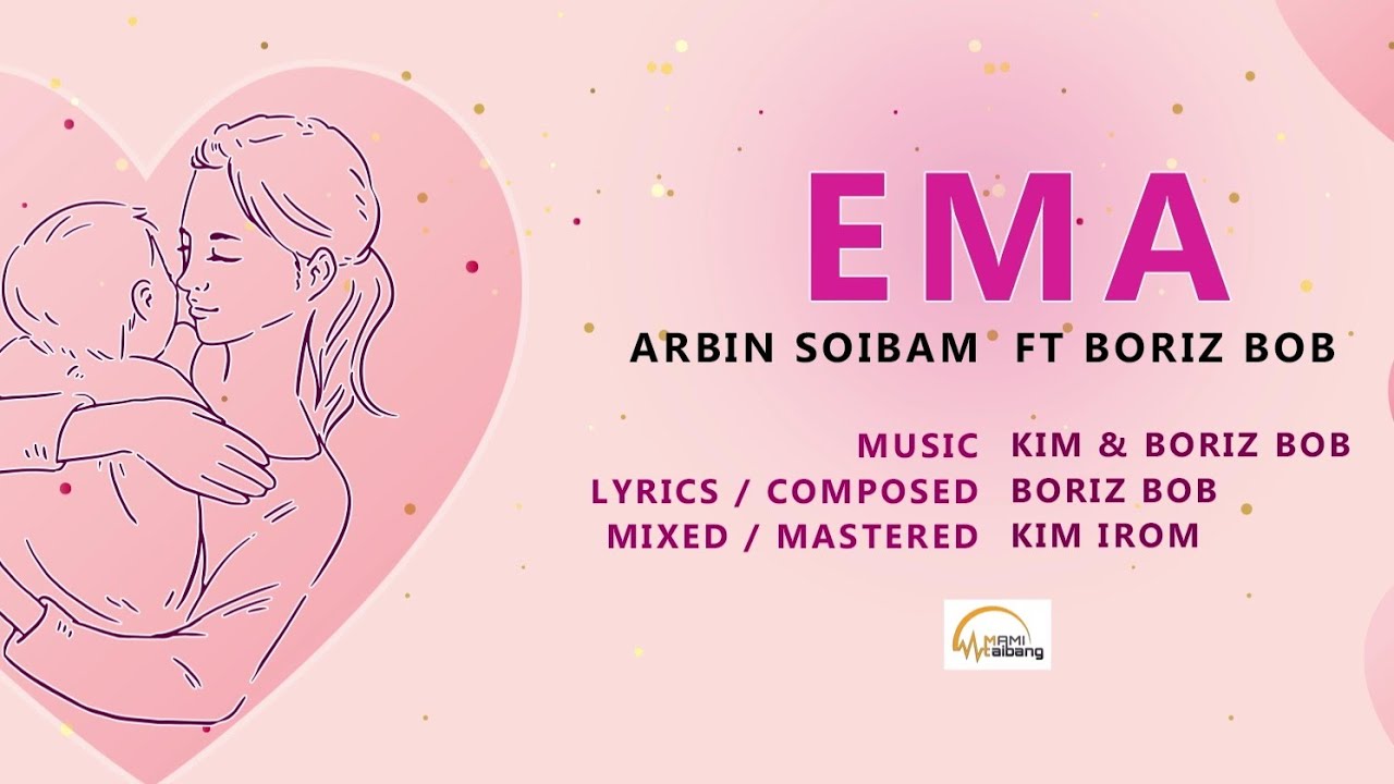 Ema || Official Audio Song Release 2019 || Arbin Soibam Ft. Boriz Bob