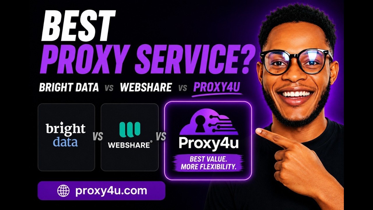 Best Proxy Service? Bright Data vs Webshare vs Proxy4u (2026 Comparison)