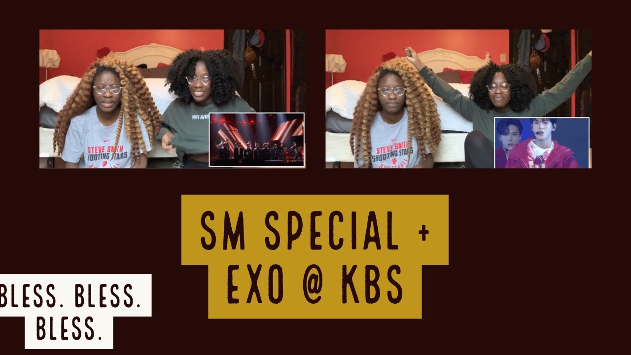 KBS SM SPECIAL + EXO (엑소) FULL PERFORMANCE (REACTION)