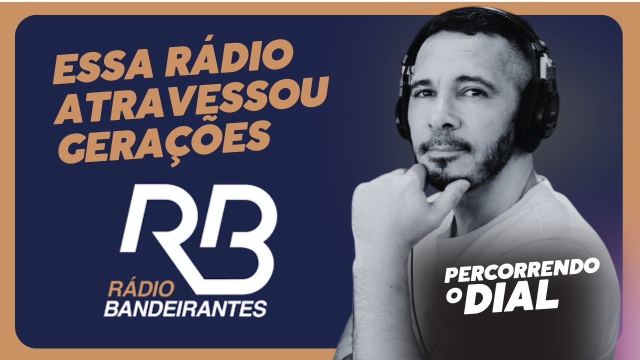 Rádio Bandeirantes 90.9 FM - Essa Rádio Atravessou Gerações