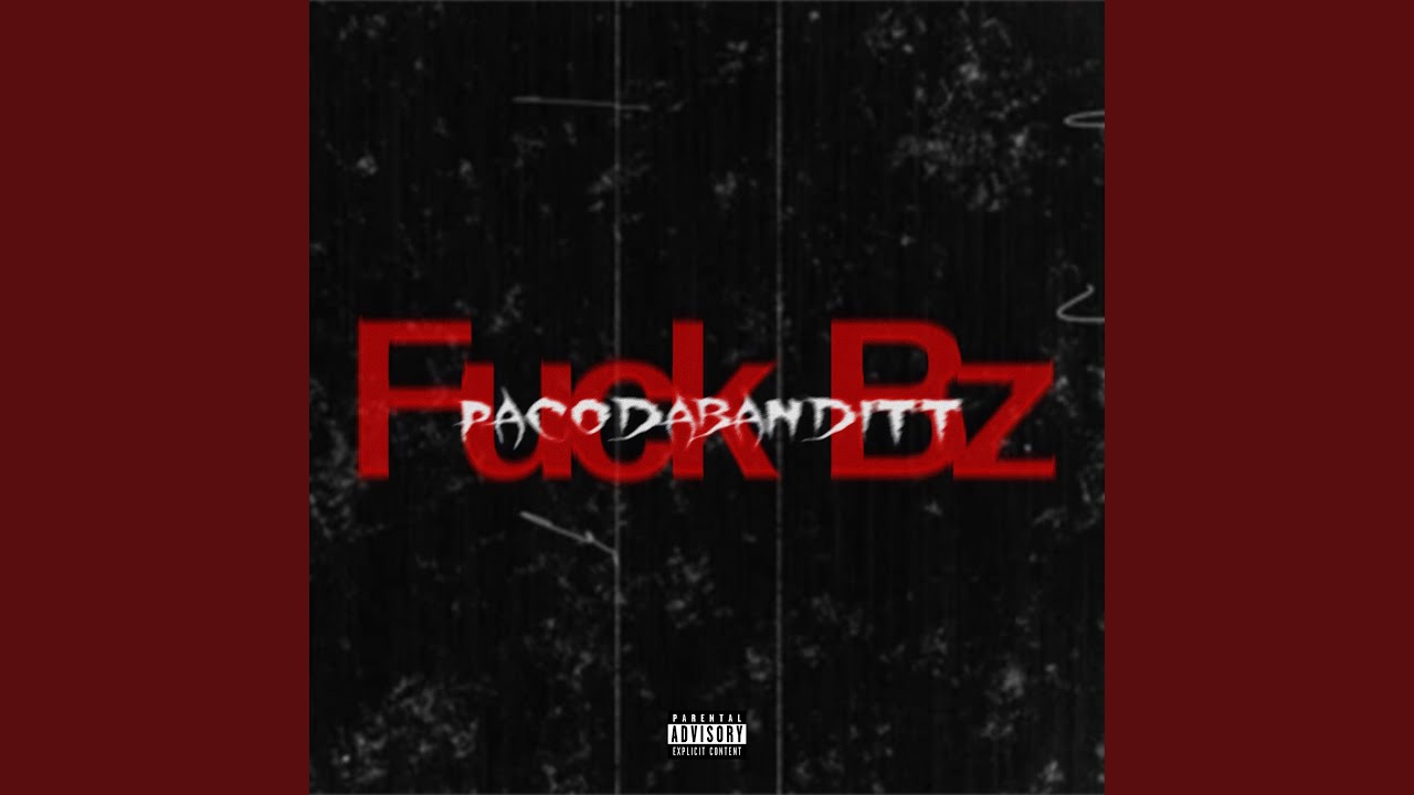F*ck Bz