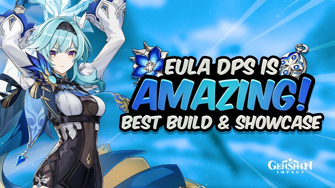 EULA IS AMAZING! Best Eula Guide - All Artifacts, Weapons, Teams & Showcase | Genshin Impact