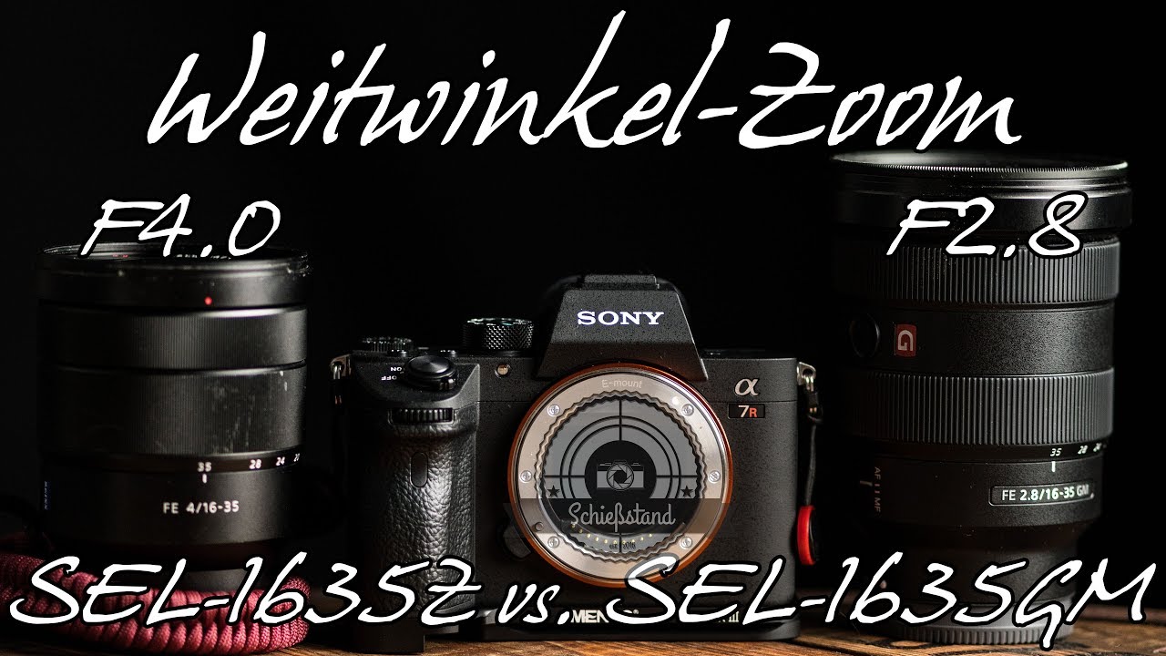 📷 SONY 16-35mm Weitwinkel-Objektive im Vergleich - Zeiss F4 OSS vs. 2.8 G-Master
