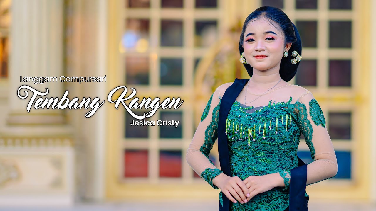Jesica Cristy - Tembang Kangen (Official Music Video)
