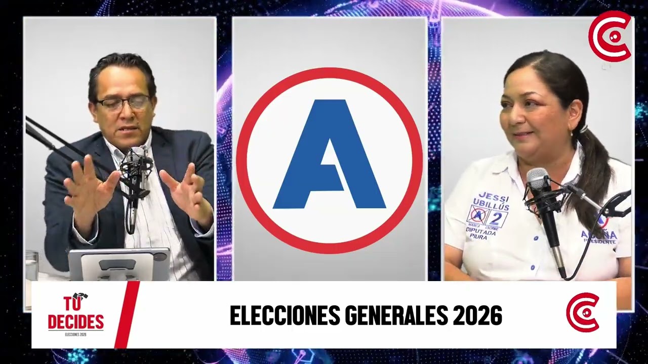 TÚ DECIDES | Entrevista a JESSÍ UBILLUS candidata a DIPUTADA por Piura