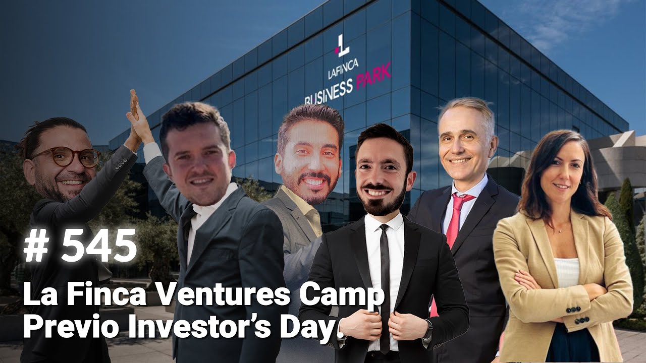 La Finca Ventures Camp Previo Investor’s Day.