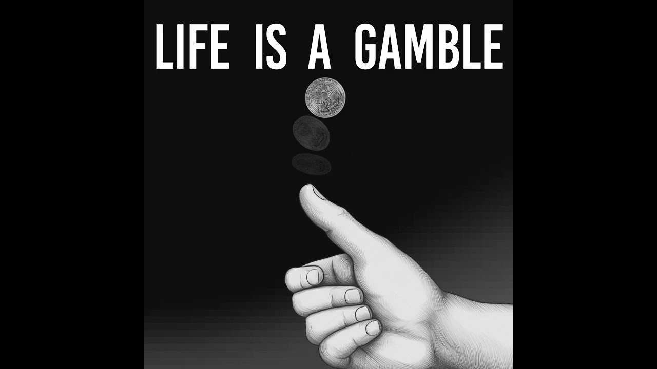 Life is a Gamble - Cowboy Buzz