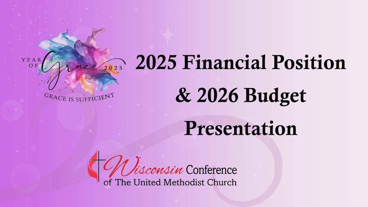 2026 Budget presentation - Wisconsin Conference
