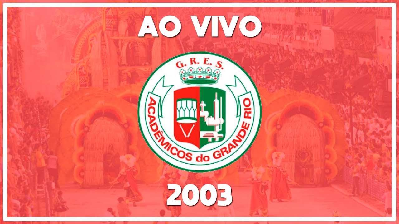 Grande Rio 2003 - Samba gravado na Raio de Sol - Áudio ao vivo