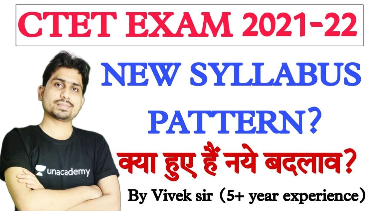 CTET Notification 2021 Latest News // CTET 2021 Notification,Syllabus and pattern change