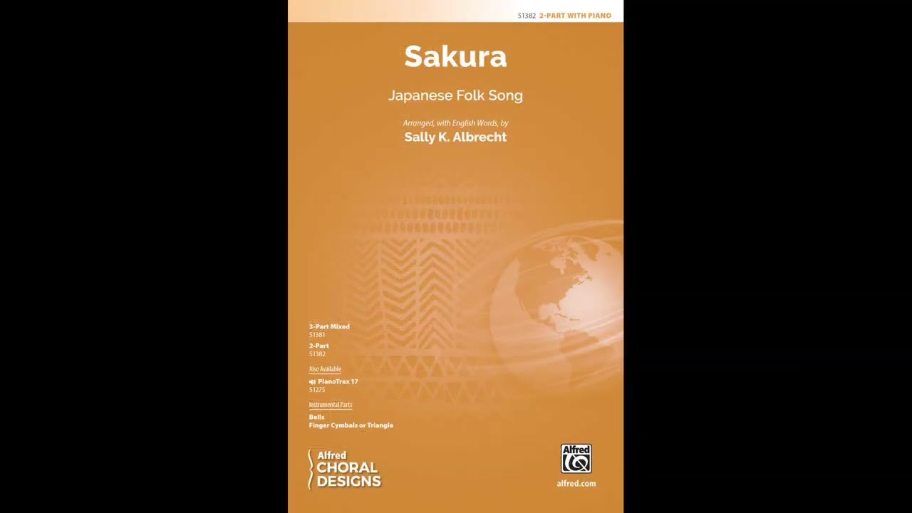 Sakura (2-Part) arr. Sally K. Albrecht – Score & Sound