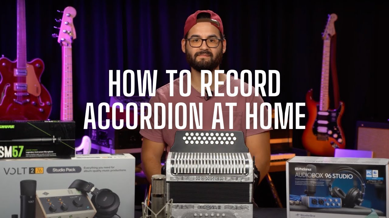 How to Record Your Accordion at Home