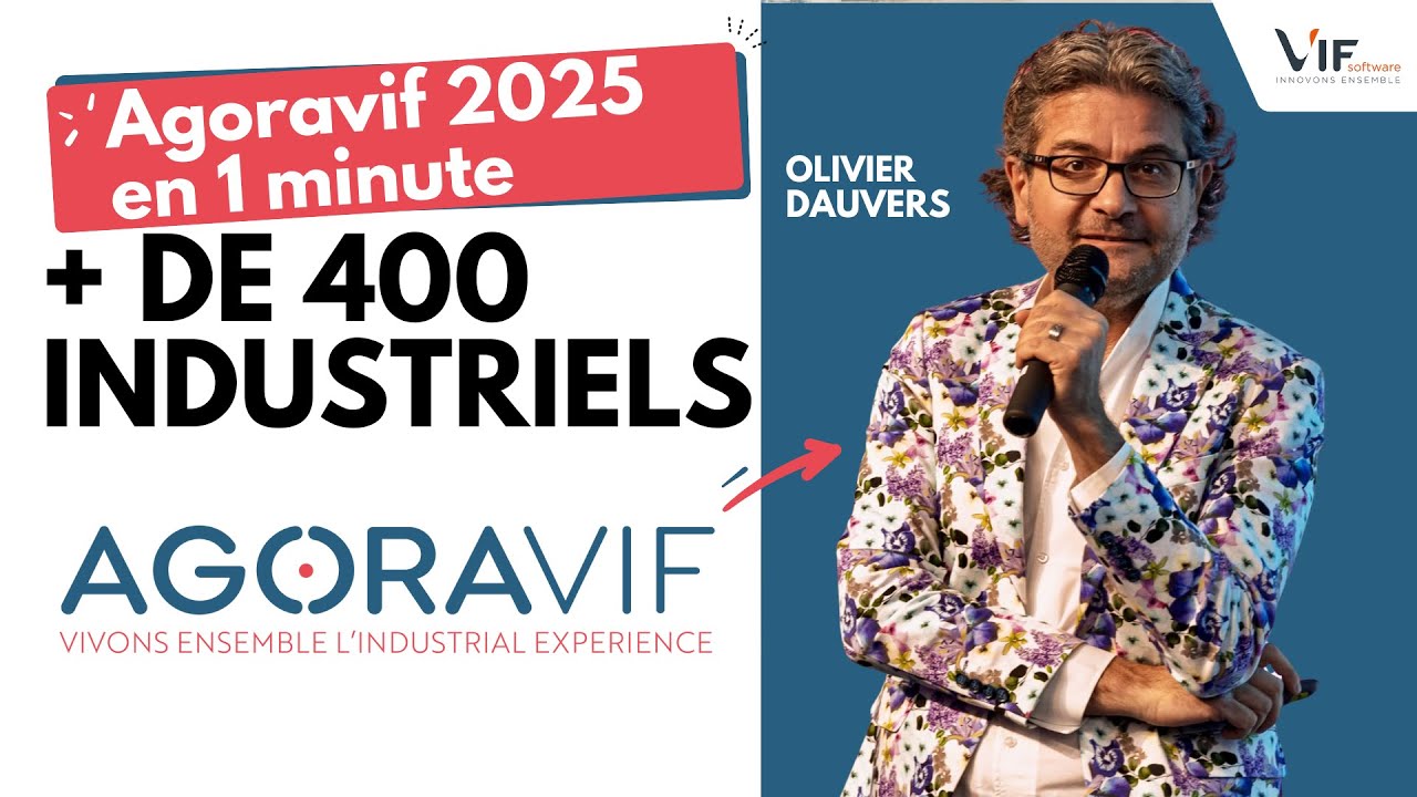 AGORAVIF 2025 en 1 minute : Vous étiez plus de 400 à vivre l'industrial experience !!