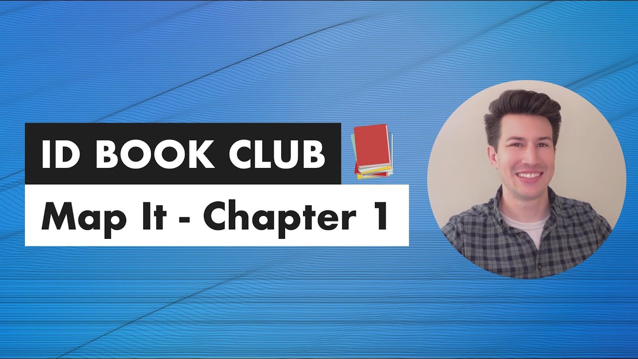 ID Book Club: Map It - Chapter 1