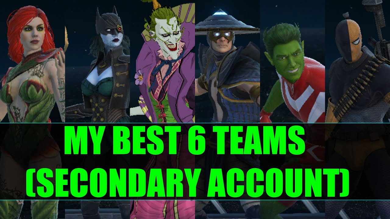 My Current Top 6 Teams (Secondary Acc) For Solo Raids Injustice 2 Mobile