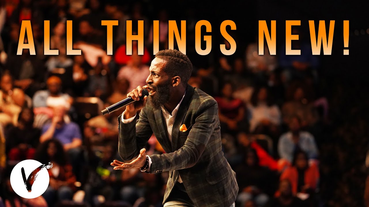 ALL THINGS NEW! | Pastor Tye Tribbett | LiVe Church Orlando