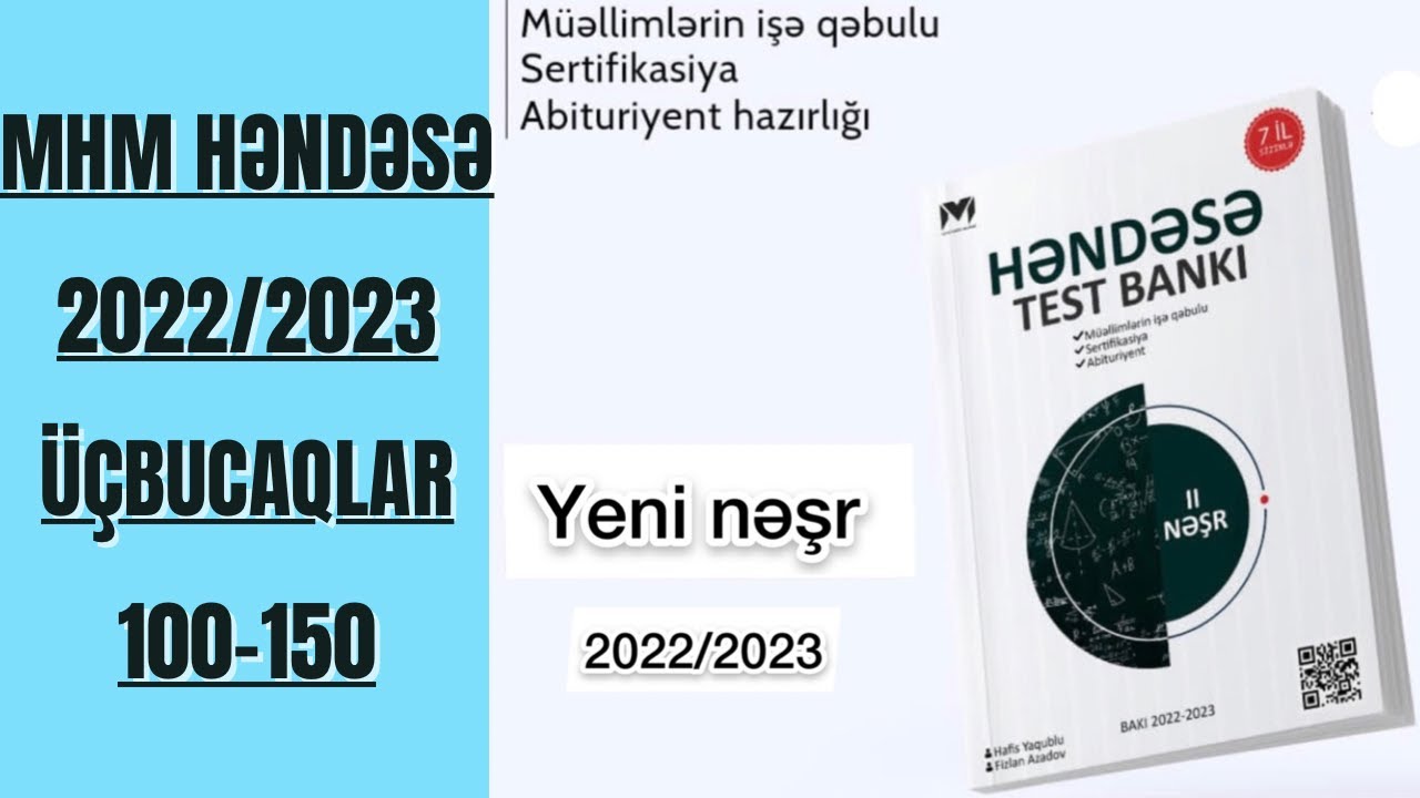 MHM - RİYAZİYYAT HƏNDƏSƏ ÜÇBUCAQLAR Yeni nəşr 2022-2023 #miq #sertifikasiya #riyaziyyat #test #izah
