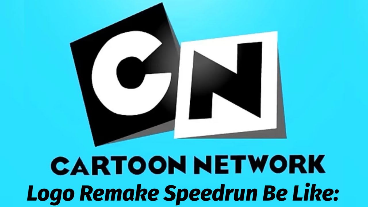 Cartoon Network Logo Remake Speedrun Be Like: