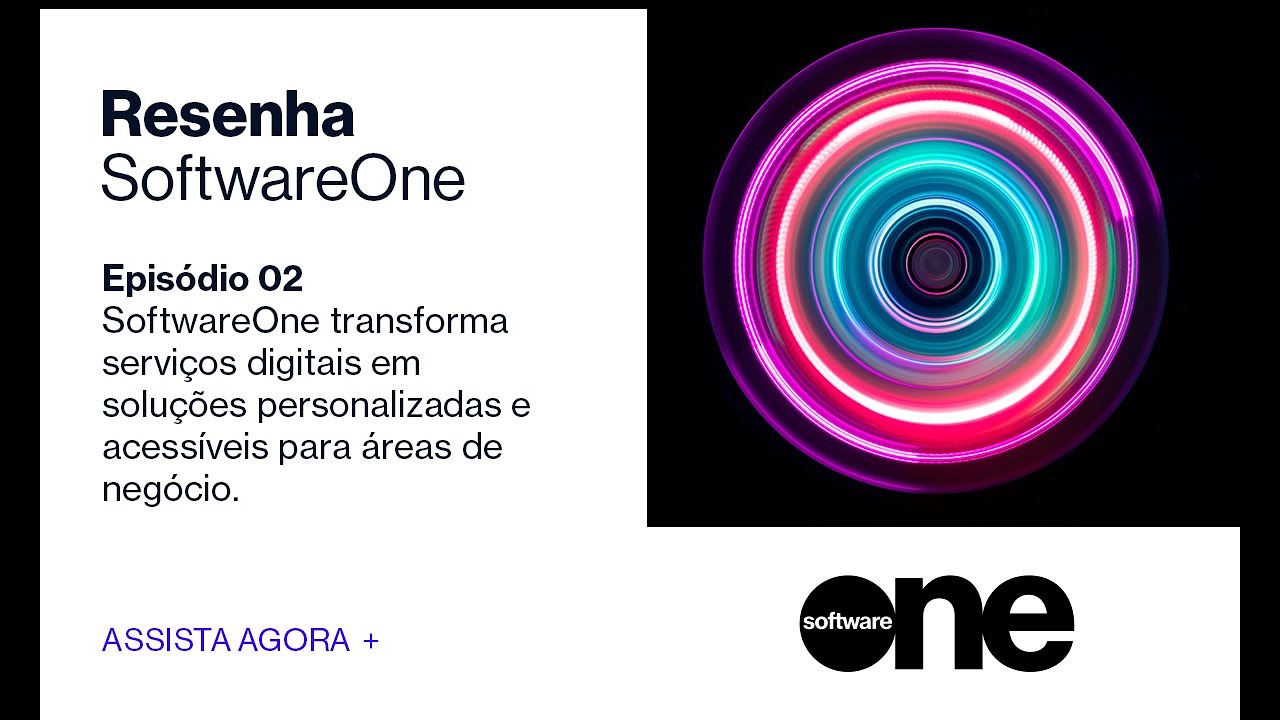 Como a SoftwareOne Produtiza Serviços e Transforma a Experiência do Cliente