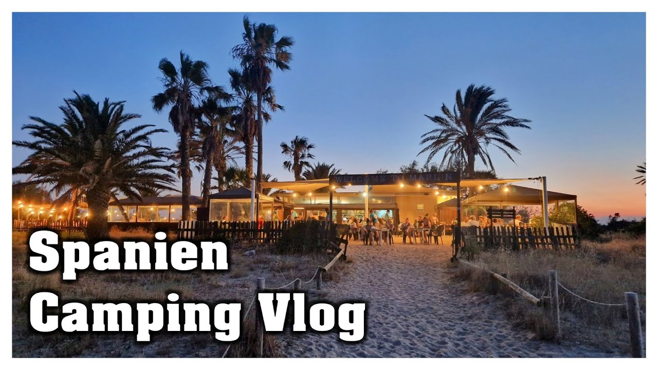 Spanien Camping-Vlog #2 | Beach Bar und Schmetterlingspark