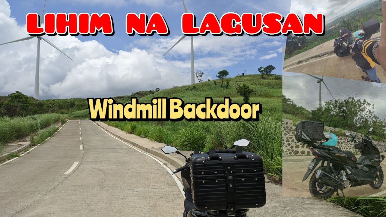 PILILLA WINDMILLS BACKDOOR | ANG LIHIM NA LAGUSAN SA PARAISO