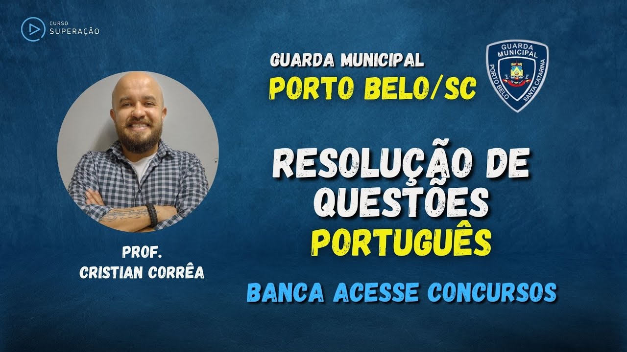 Solving Portuguese Language Questions, focusing on the Acesse Concursos exam board - GM Porto Bel...