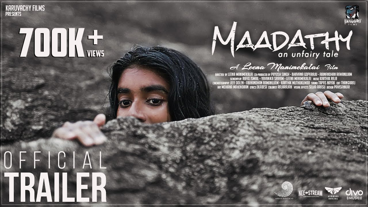 Maadathy - Official Trailer | Ajmina Kassim | Leena Manimekalai | Karthik Raja