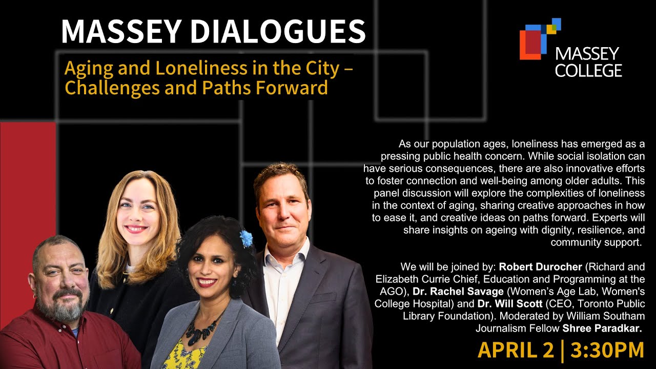 Massey Dialogues: Ageing and Loneliness in the City – Challenges and Paths Forward