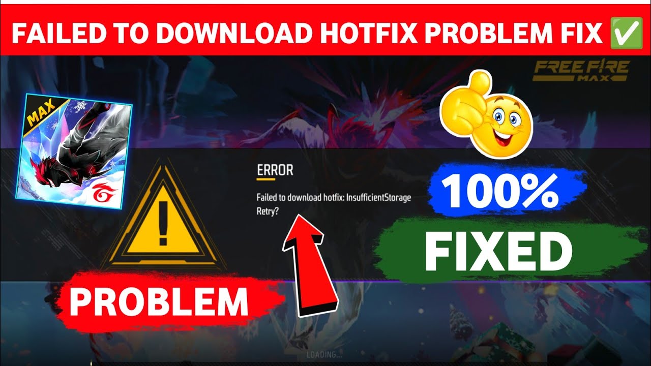 Failed To  Download Hotfix: Insufficient Storage Retry Problem | Free Fire Error Problem Fixed 2025
