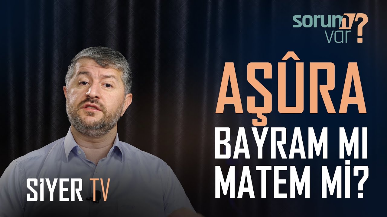 Aşûra Bayram mı Matem mi? | Muhammed Emin Yıldırım