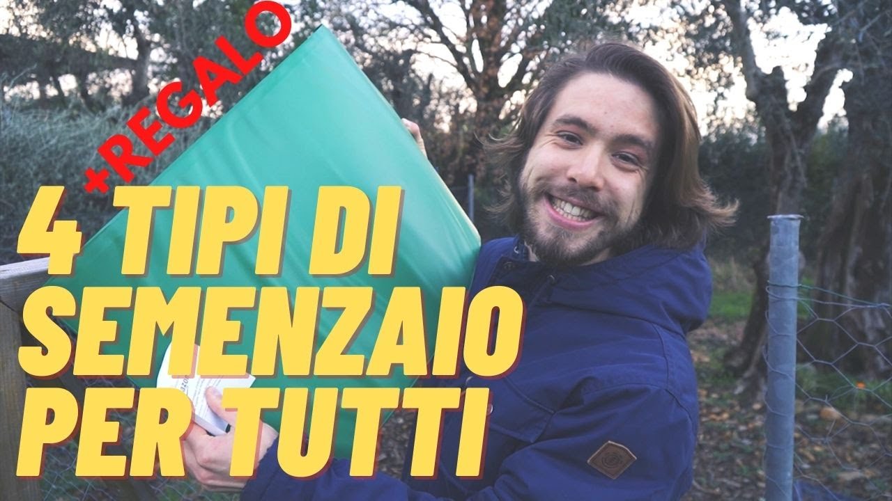 4 TIPI DI SEMENZAIO FACILE PER TUTTI (+regalo)