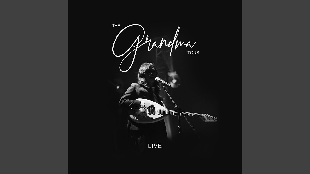 We Know (The Grandma Tour (Live))