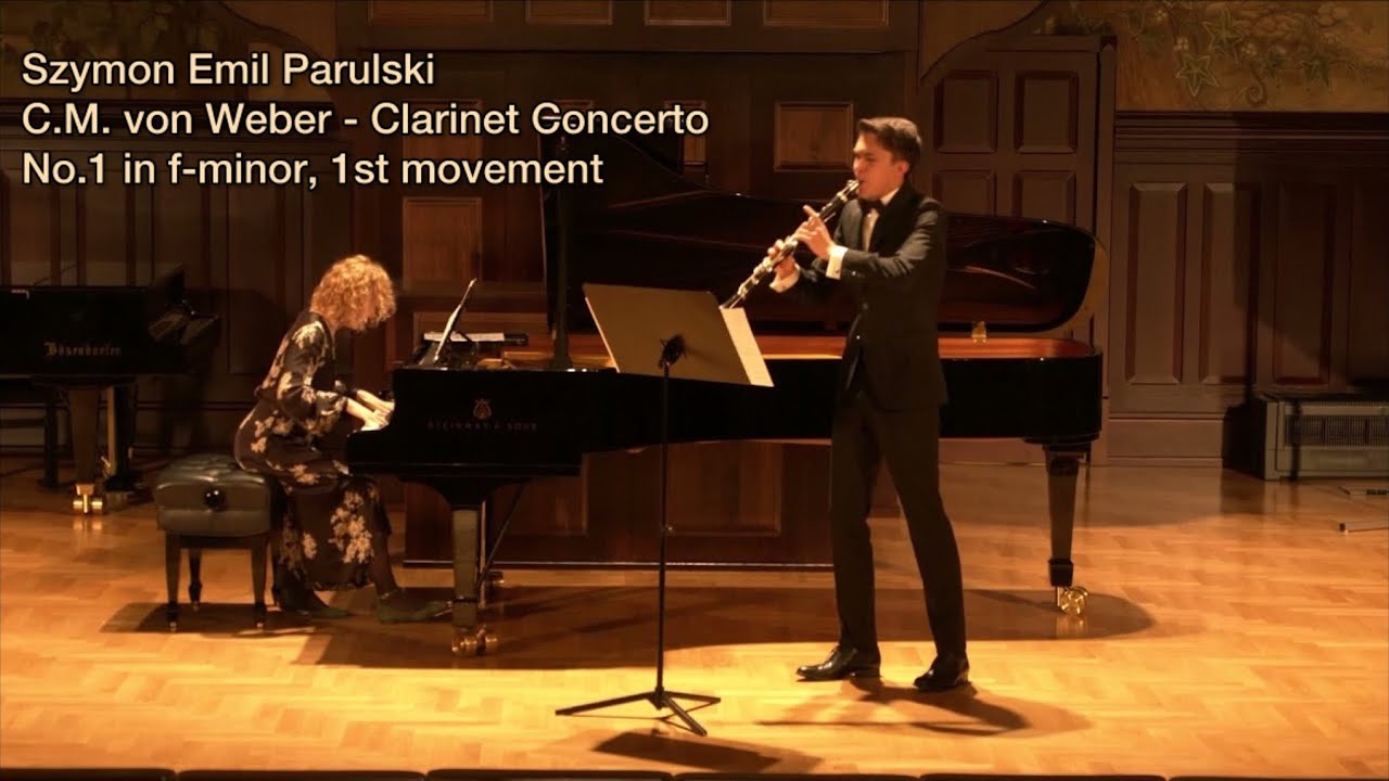 Szymon Emil Parulski - C.M. von Weber - Clarinet Concerto No.1 in f-minor, 1st movement