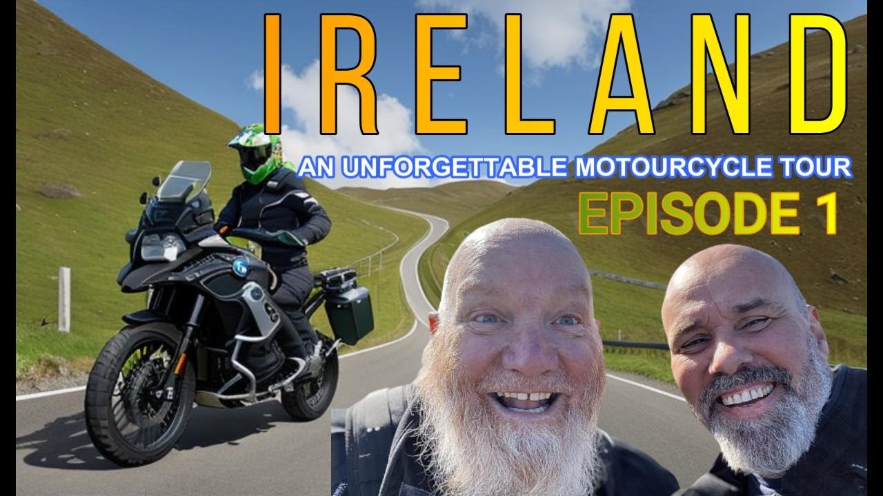 IRELAND - AN UNFORGETTABLE MOTOURCYCLE TOUR episode 1 #bmwgsadventure #motorcycle #ireland #wales