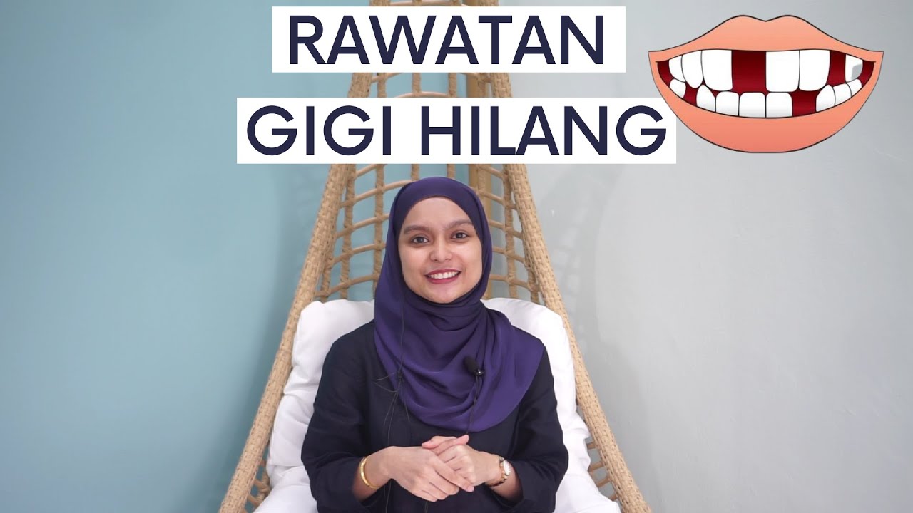 3 Rawatan Untuk Ganti Gigi Hilang