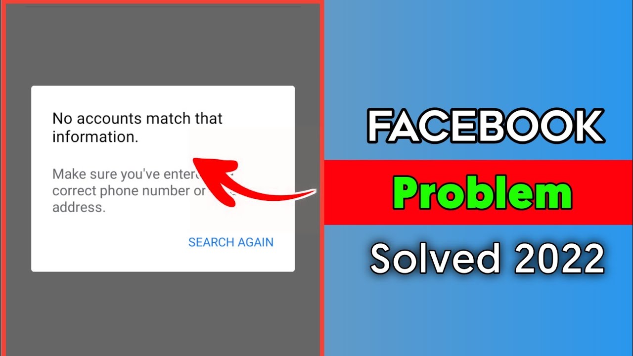 No Account Match that Information Facebook || Can't Find Account Facebook Problem Solution 2022